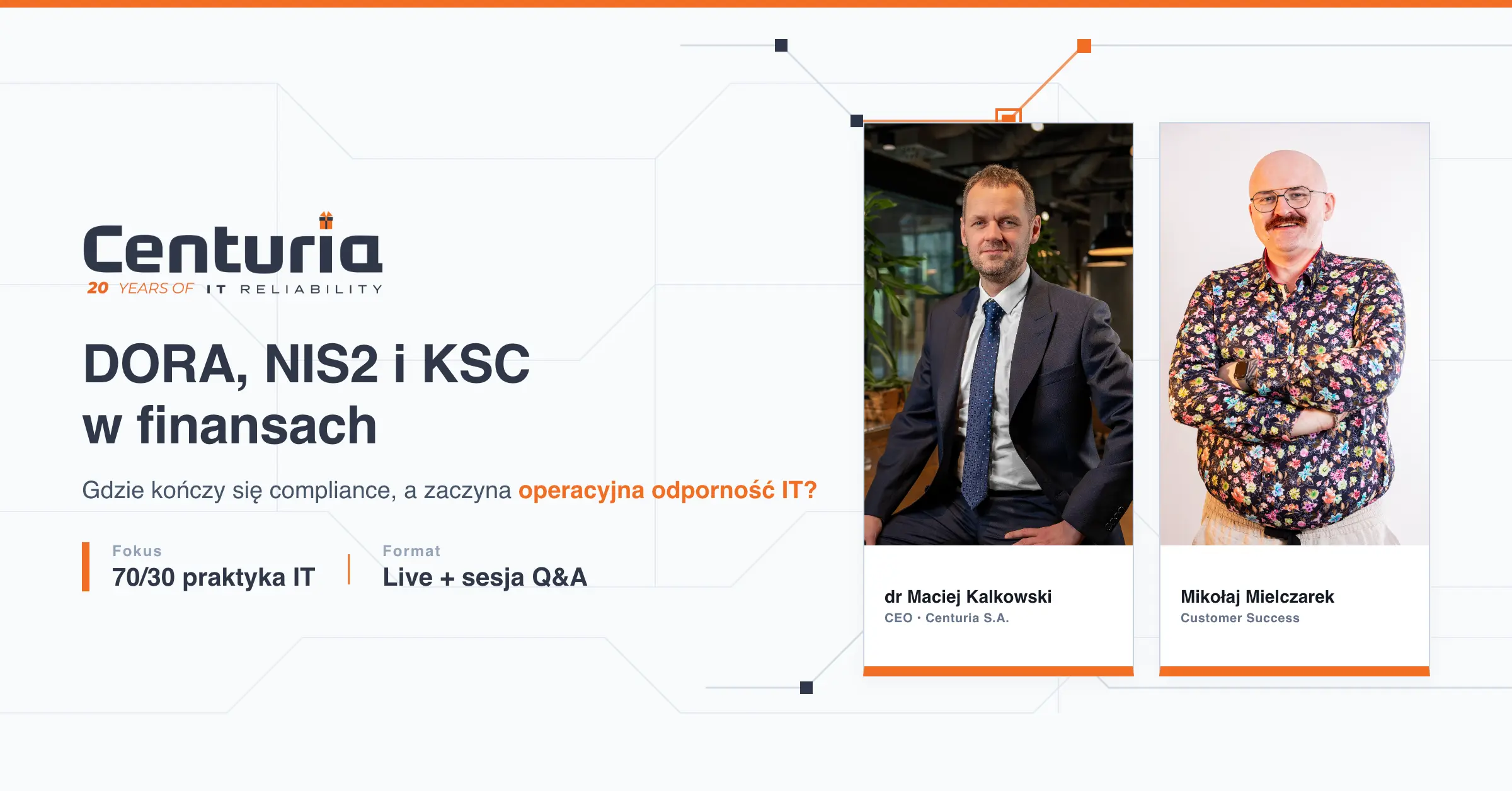 Centuria Live #6 - DORA, NIS2 I KSC